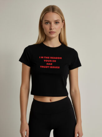 Women's Black Graphic Crop Top - "I m the reason..."